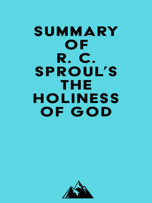 cover image of Summary of R. C. Sproul's the Holiness of God